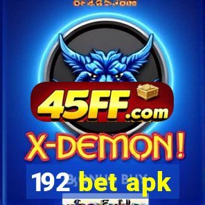 192 bet apk